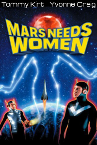 Mars Needs Women Mars Needs Women